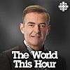 CBC News: The World This Hour