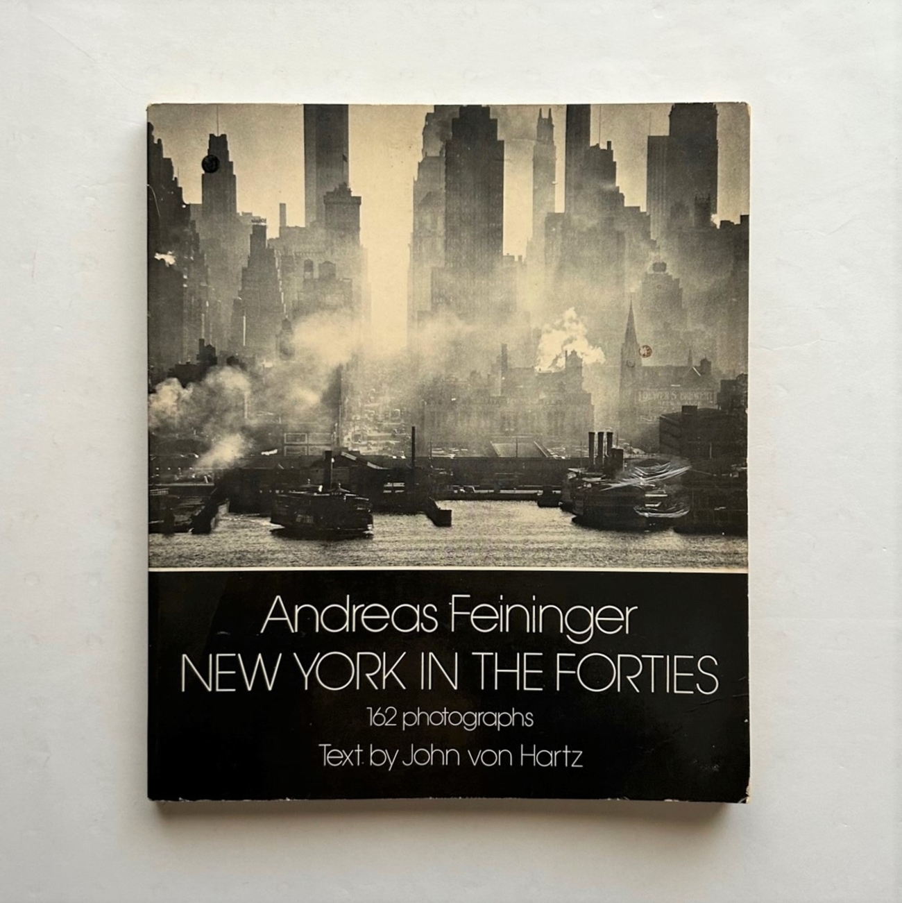 New York in the Forties / アンドレアス・ファイニンガー - 本