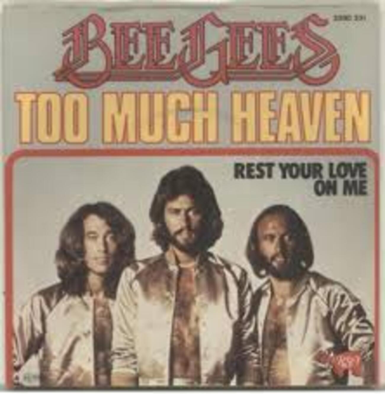 失われた愛の世界（Too Much Heaven）」ビージーズ（The Bee Gees 
