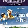 La gloire de mon père (Bande originale du film d'Yves Robert) [feat. Orchestre Philharmonique de Paris]