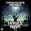 Frenchcore Heroes 05 - Single