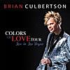 Colors of Love Tour