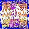 West Side Phenomenon (feat. 草川瞬, 天才凡人シマダ, 虎丸笑万 (CV:Lico), 飴村音凛 (CV:Noa) & 東海林桃々子 (CV:Mone))