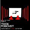 ツイシネ( #twcn )Podcast【映画のポッドキャスト】