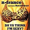 Da Ya Think I'm Sexy? (feat. Rod Stewart) - Single