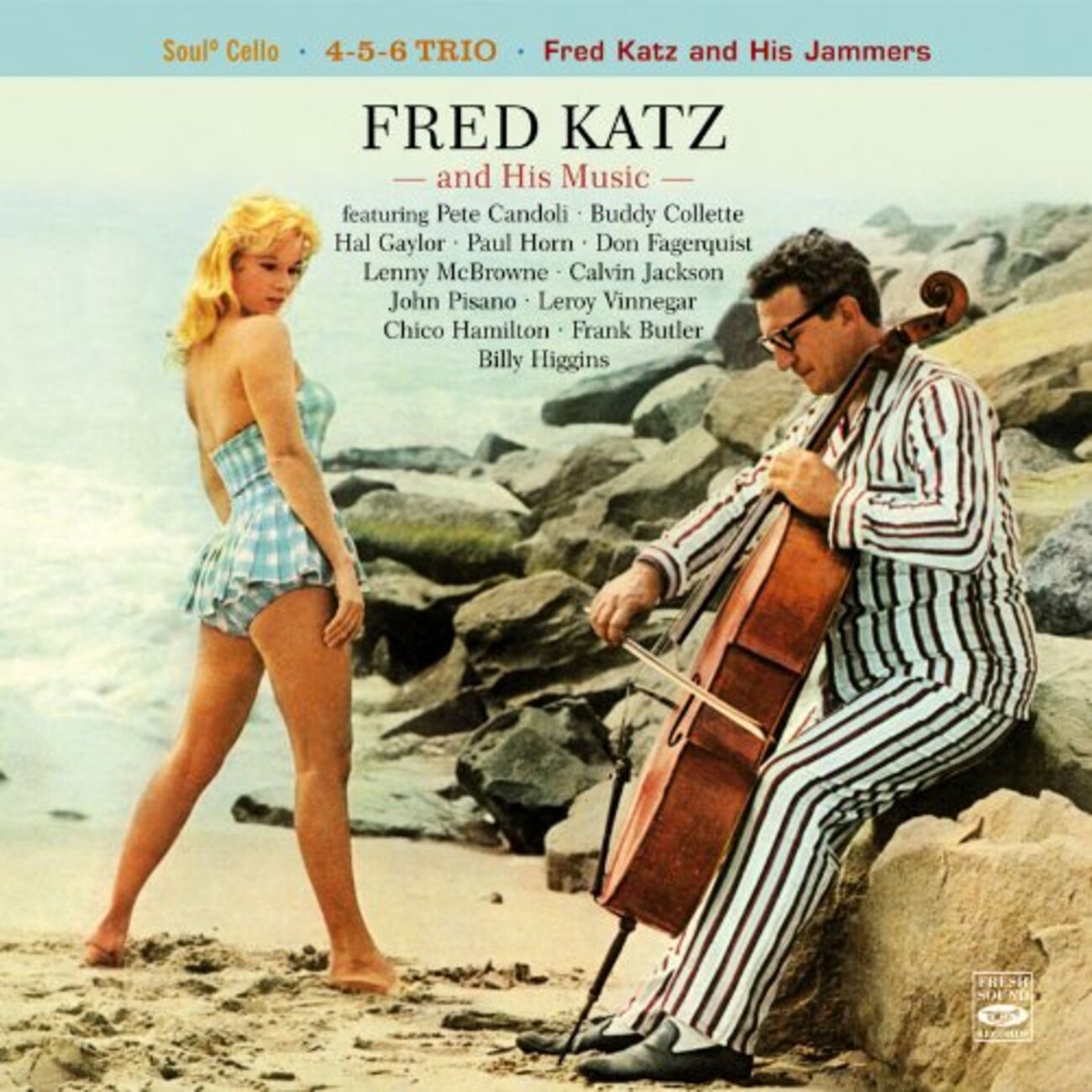 ジャズ・チェロのアルバム ”Fred Katz and His Jammers” ”A