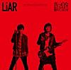 LiAR/真っ白な灰になるまで、燃やし尽くせ - Single