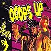 Ooops Up (Remix) - Single