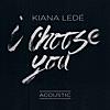 I Choose You (Acoustic) - Single