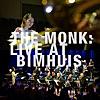 The MONK: Live At Bimhuis (Live)