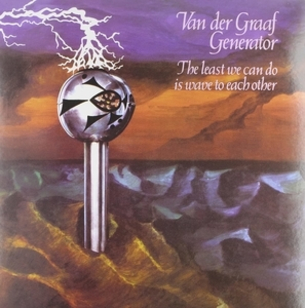 Van der Graaf Generator - The Least We Can Do is Wave to Each 