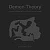 Demon Theory: 5 Pieces of Dance and Living Music for Living Dead