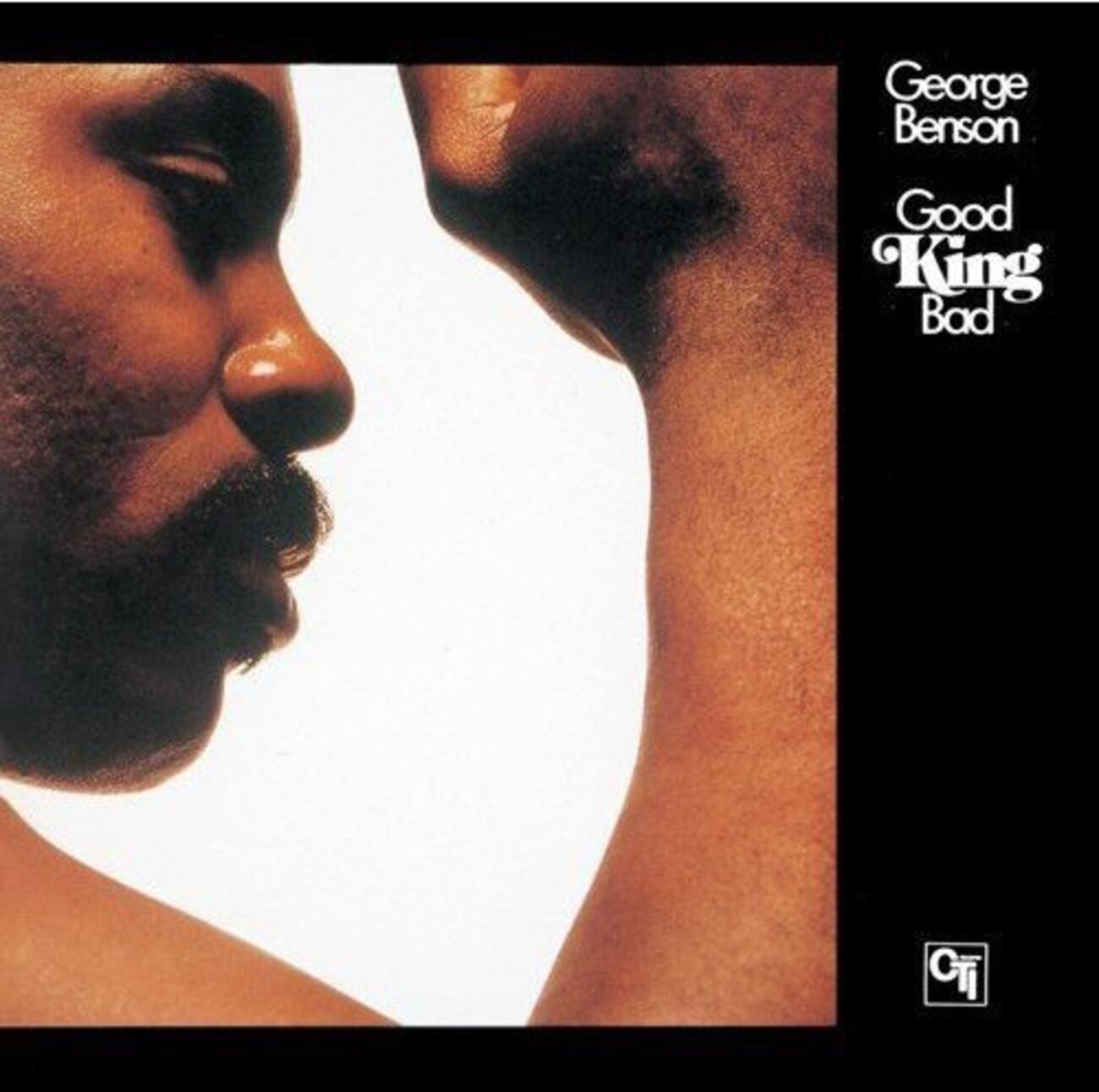Good King Bad / George Benson (1975)｜ジョージ・ベンソン CTI時代の