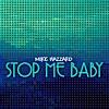 Stop Me Baby - EP