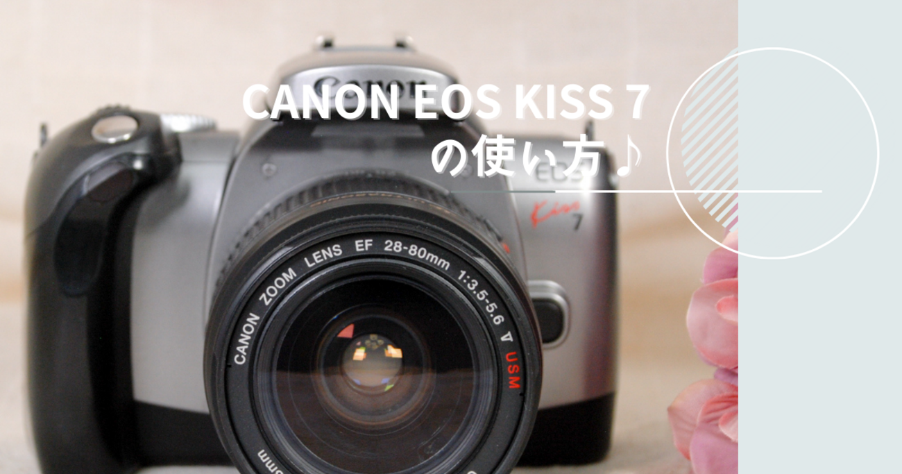 Canon Kiss N☆シンプル操作の一眼レフ☆3317 CANON EOS KISS 7の