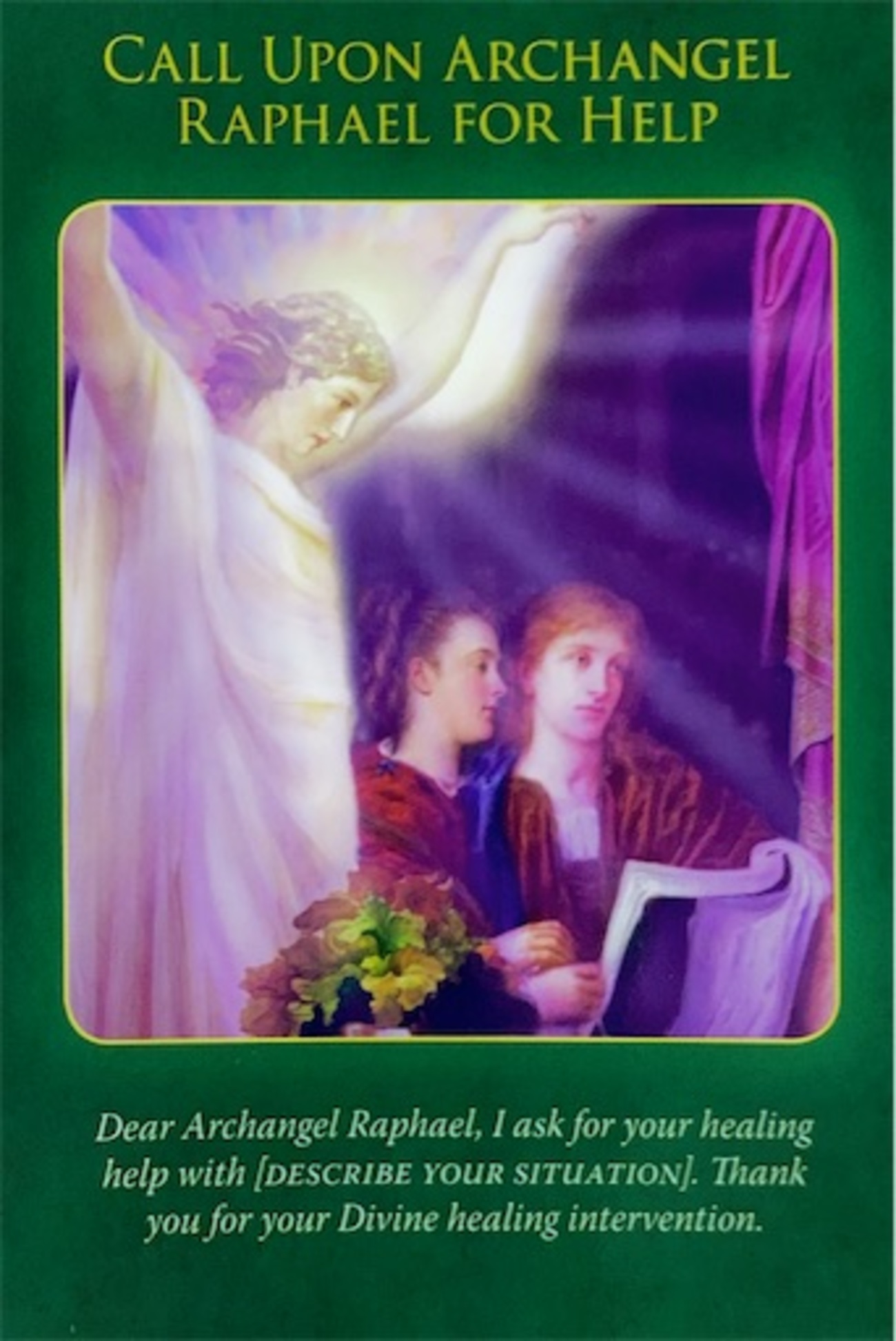 大天使ラファエルの助けを求めましょう CALL UPON ARCHANGEL RAPHAEL 