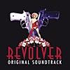 Revolver (Original Motion Picture Soundtrack)