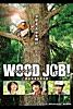 WOOD JOB!(ウッジョブ)~神去なあなあ日常~