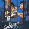 『BLUE GIANT 10』 石塚真一 BIG COMICS 小学館