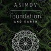 Foundation and Earth by Asimov
