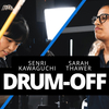 Senri Kawaguchi & Sarah Thawer Drum-Off