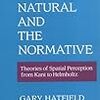 二種類の自然主義的心理学　Hatfield (1990)
