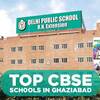 Top CBSE schools in Ghaziabad - Dpsrnext