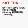 KAT-TUN LIVE TOUR 2019 IGNITE　予約受付中!