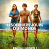 『Les derniers jours du monde』（アルノー＆ジャン＝マリー・ラリュー/２００９）