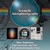 Scientific Astrophotography