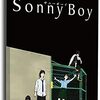 アニメ『Sonny Boy』が面白い