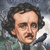 ミステリー好きなら外せない/ Who was Edgar Allan Poe?