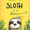 読んでの～んびりした気持ちになれるかも！？　ナマケモノを主人公にした英語絵本『Sloth at the Zoom』のご紹介