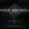 あなたと生きていく「Ender Magnolia」レビュー