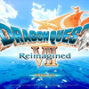 ドラゴンクエストVII Reimagined（リイマジンド）をクリアしたのでレビューと感想