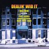 【JAZZ新譜】Dealin' Wid It / Bill Heid (2022)