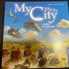 マイシティ／My City（ネタバレなし）