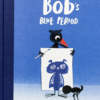 【英語絵本】Bob's blue period