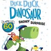 雪の日。お外で遊びたい恐竜のSpikeは…。　ICRシリーズMy Firstから『Duck, Duck, Dinosaur: Snowy Surprise』のご紹介
