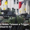 「台湾を戦争の引き金にした米国」－中国は武装解除できるか？