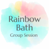 Rainbow Bath - 虹の光グループサウンドセッション