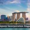Preparing for Your Company Incorporation Singapore