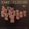 DOMINO／ROLAND KIRK