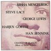 Misha Mengelberg / Change Of Season (Music of Herbie Nichols)