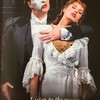 The Phantom of the Opera - 私的感想　10/26～11/11　(2)
