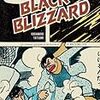 辰巳ヨシヒロ：Black Blizzard（黒い吹雪）