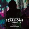 吉井和哉 STARLIGHT TOUR 2015 DVDを観て