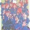 Little Witch Academia A believing heart is our magicを持っている人に  大至急読んで欲しい記事