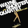  The Wayne Shorter Quartet / Without A Net