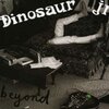 Beyond | Dinosaur Jr.